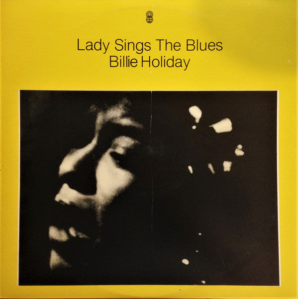 Billie Holiday : Lady Sings The Blues (LP, Album, Club, RE, Yel)