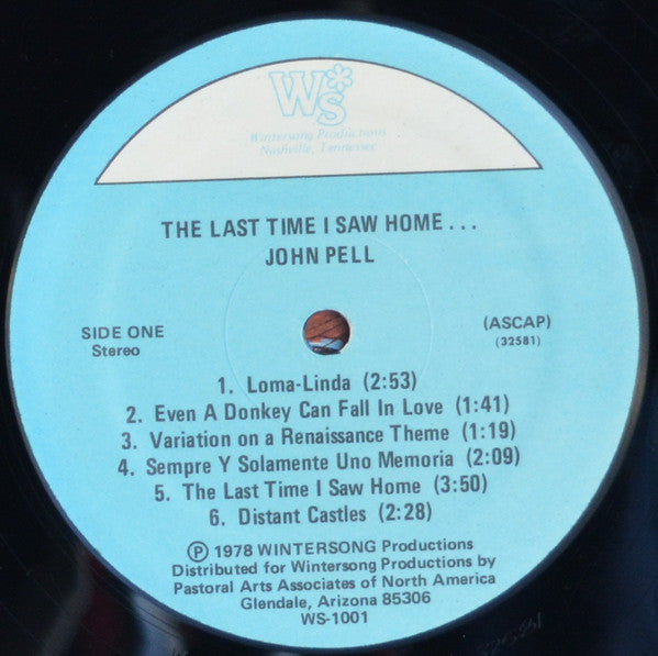 John Pell : The Last Time I Saw Home... (LP)
