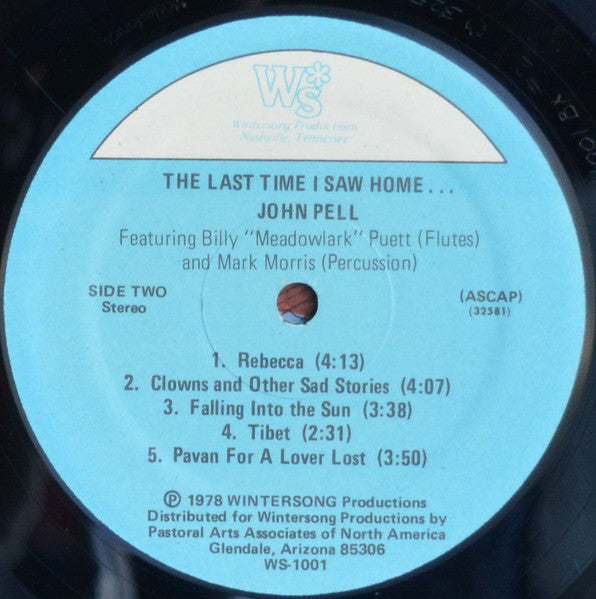 John Pell : The Last Time I Saw Home... (LP)