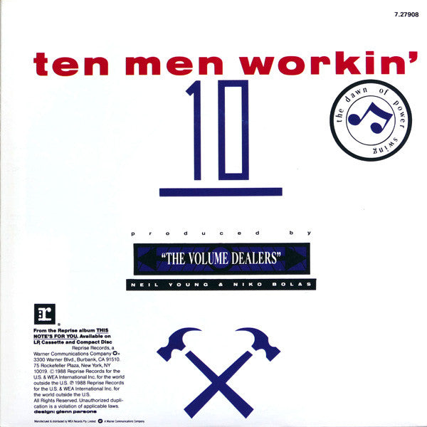 Neil Young & The Bluenotes (5) : Ten Men Workin' (7", Single)