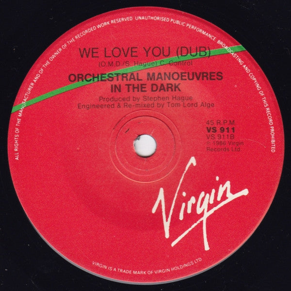 Orchestral Manoeuvres In The Dark : We Love You (7", Single, Ltd)