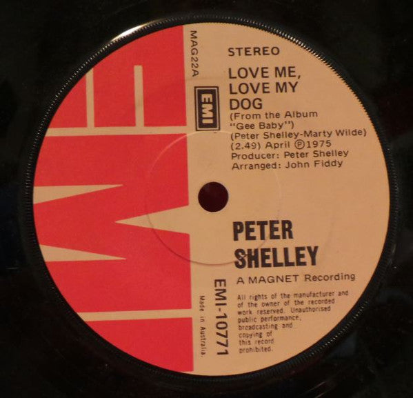 Peter Shelley : Love Me Love My Dog (7&quot;, Single)