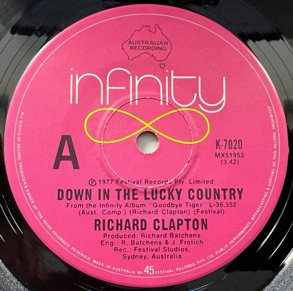 Richard Clapton : Down In The Lucky Country (7", Single)