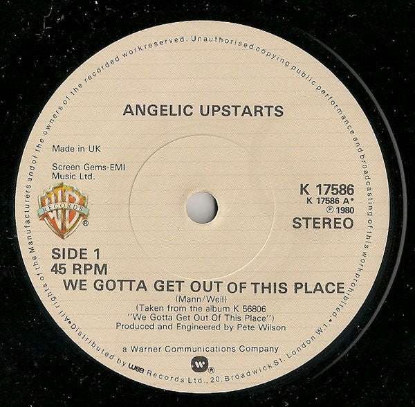 Angelic Upstarts : We Gotta Get Out Of This Place (7", Single)