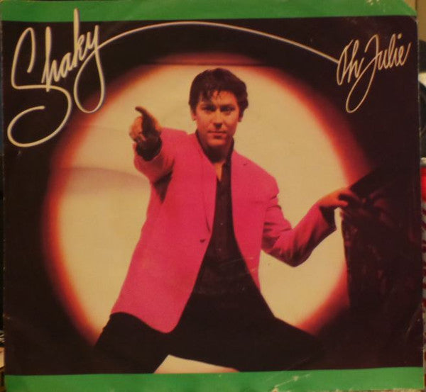 Shakin' Stevens : Oh Julie (7", Single)