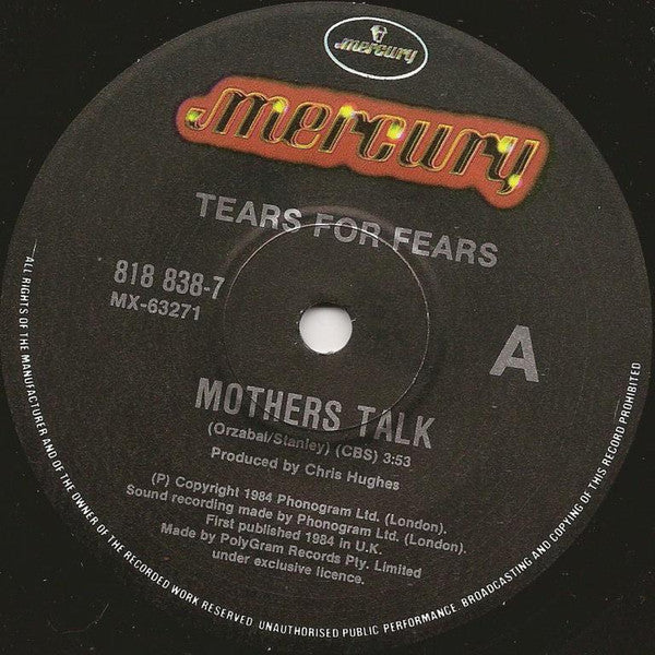 Tears For Fears : Mothers Talk (7", Single)