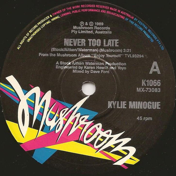 Kylie Minogue : Never Too Late (7", Ltd)