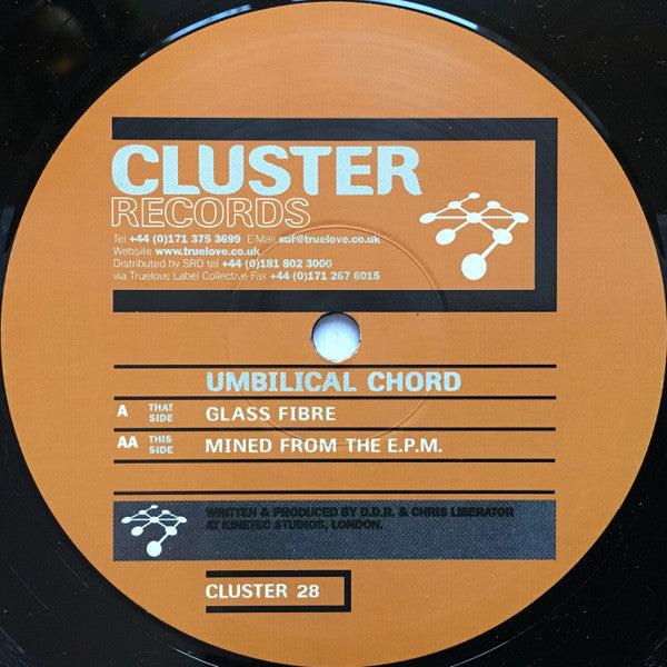 Umbilical Chord : Glass Fibre / Mined From The E.P.M. (12")