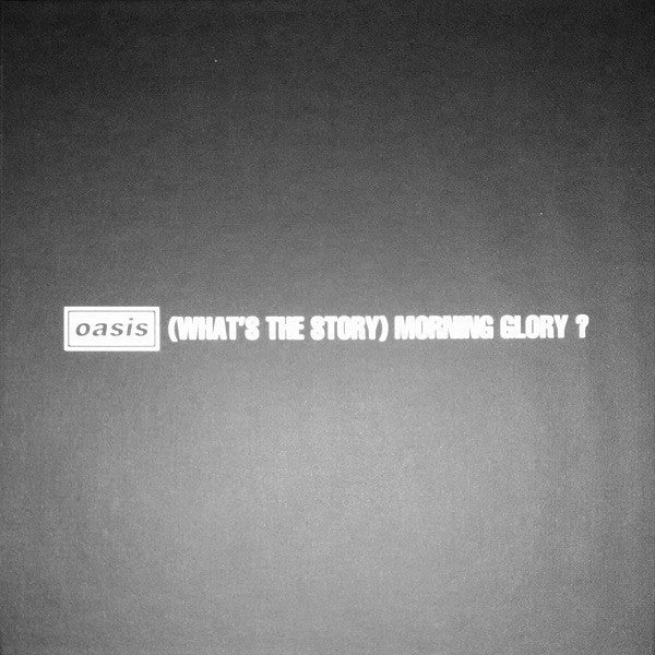 Oasis (2) : (What&#39;s The Story) Morning Glory? (Box, Dlx, Ltd + CD, Album, RE, RM + CD, Comp, RM +)