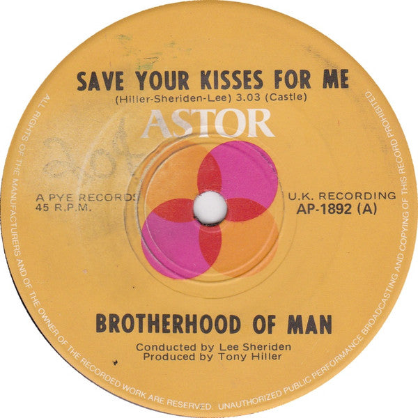 Brotherhood Of Man : Save Your Kisses For Me (7&quot;, Single)