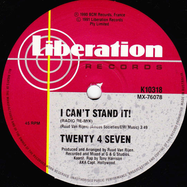 Twenty 4 Seven Featuring Captain Hollywood : I Can't Stand It! (7", Single)