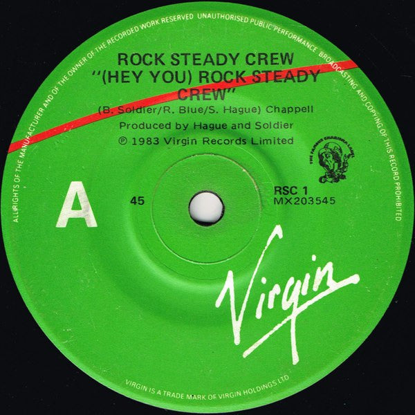 Rock Steady Crew* : (Hey You) The Rock Steady Crew (7&quot;, Single)