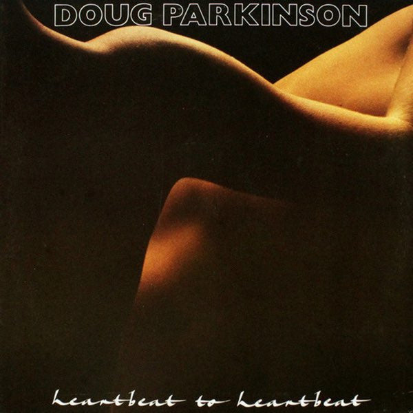 Doug Parkinson : Heartbeat To Heartbeat (LP, Album)