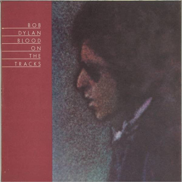 Bob Dylan : Blood On The Tracks (LP, Album, RE)