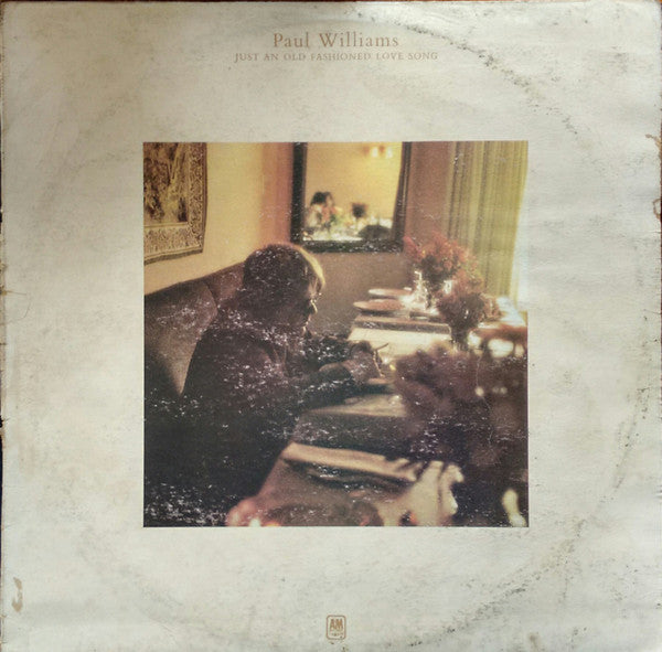 Paul Williams (2) : Just An Old Fashioned Love Song (LP, Album)