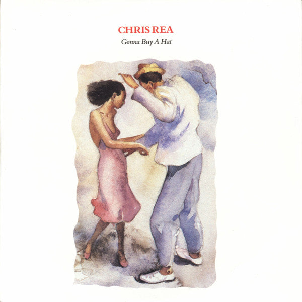 Chris Rea : Gonna Buy A Hat (7&quot;, Single)