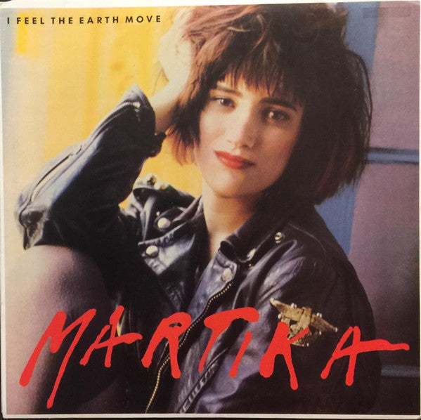 Martika : I Feel The Earth Move (7&quot;, Single)