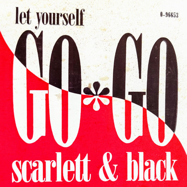 Scarlett &amp; Black : Let Yourself Go-Go (12&quot;, Promo)