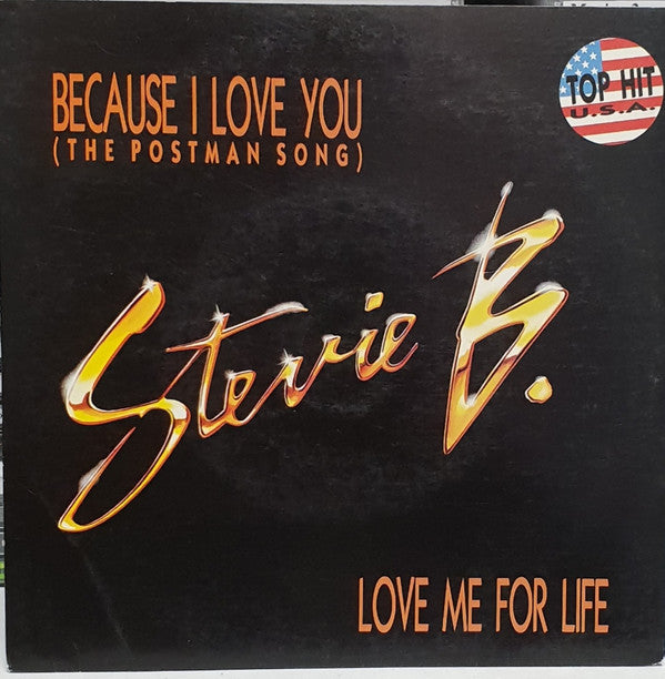 Stevie B : Because I Love You (The Postman Song) (7&quot;)