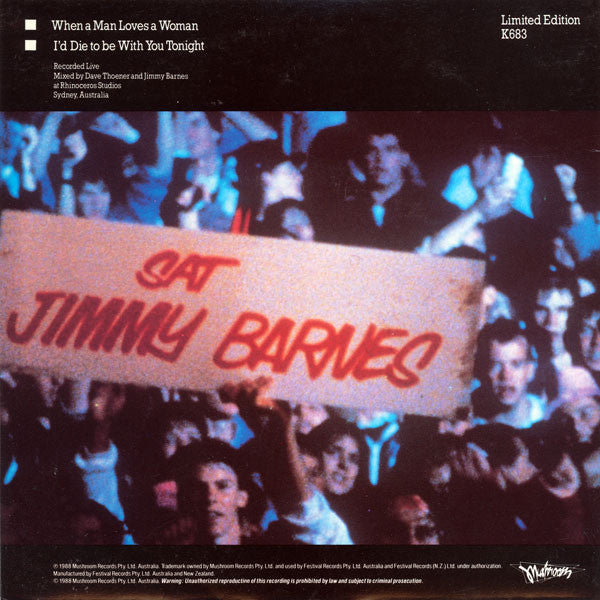 Jimmy Barnes : When A Man Loves A Woman (7", Single, Ltd)