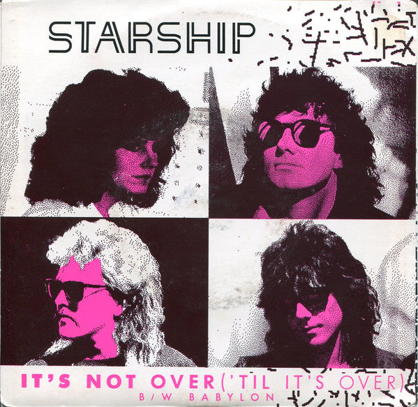 Starship (2) : It's Not Over ('Til It's Over) (7", Single)