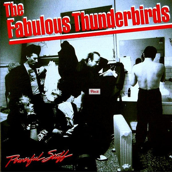 The Fabulous Thunderbirds : Powerful Stuff (LP)