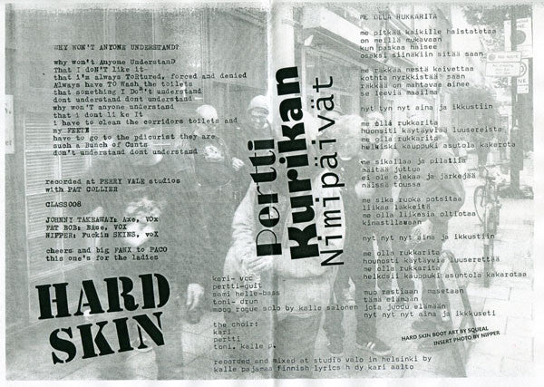 Pertti Kurikan Nimipäivät  /  Hard Skin (2) : Me Ollaan Runkkareita / Why Won't Anyone Understand? (7", Single, Ltd)