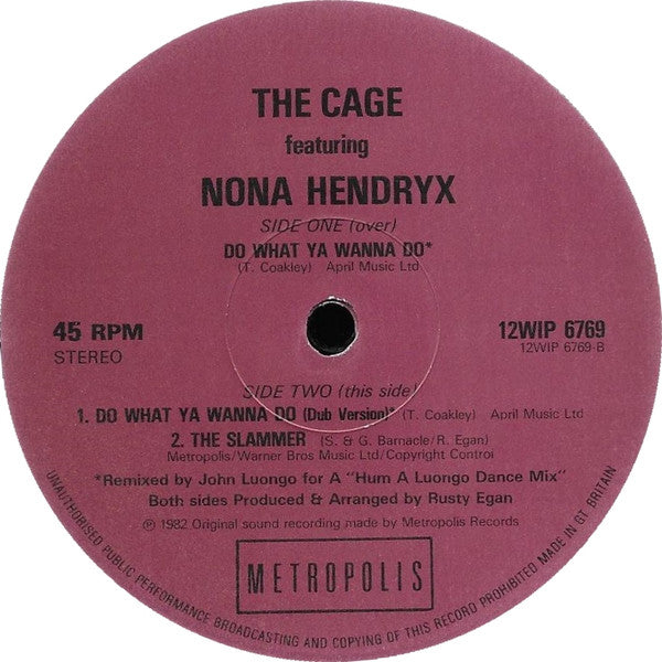 The Cage Featuring Nona Hendryx : Do What Ya Wanna Do (12")