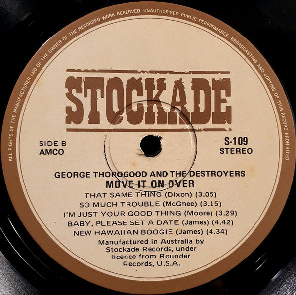 George Thorogood & The Destroyers : Move It On Over (LP, Album)