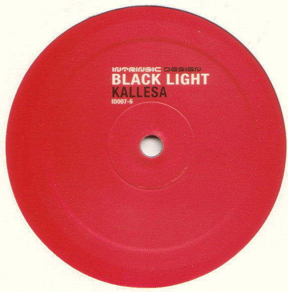 Blacklight (3) : Kallesa (12")