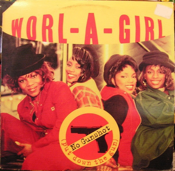 Worl-A-Girl : No Gunshot / X-Amount (12&quot;)