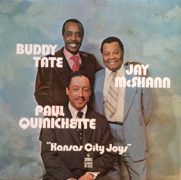 Buddy Tate, Paul Quinichette, Jay McShann : Kansas City Joys (LP, Album)