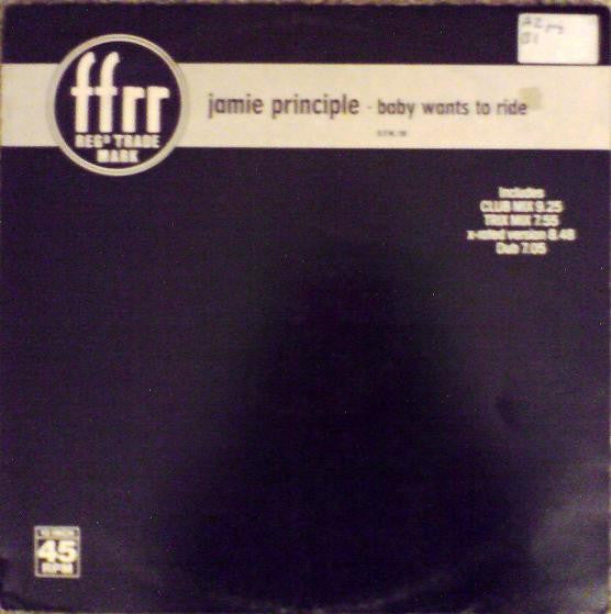 Jamie Principle : Baby Wants To Ride (12")