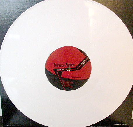 Terrence Parker / Seven Grand Housing Authority : I Wanna F.F.U. / Love's Got Me High (12", Whi)