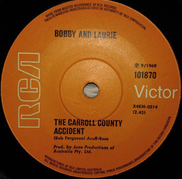 Bobby And Laurie : The Carroll County Accident (7&quot;, Single)