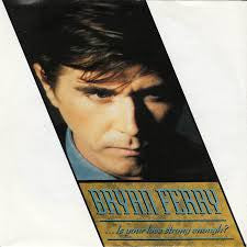 Bryan Ferry : Is Your Love Strong Enough? (7&quot;, Single)