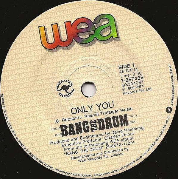 Bang The Drum (4) : Only You (7", Single)