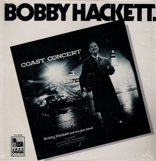 Bobby Hackett And His Jazz Band : Coast Concert (LP, Album, RE)