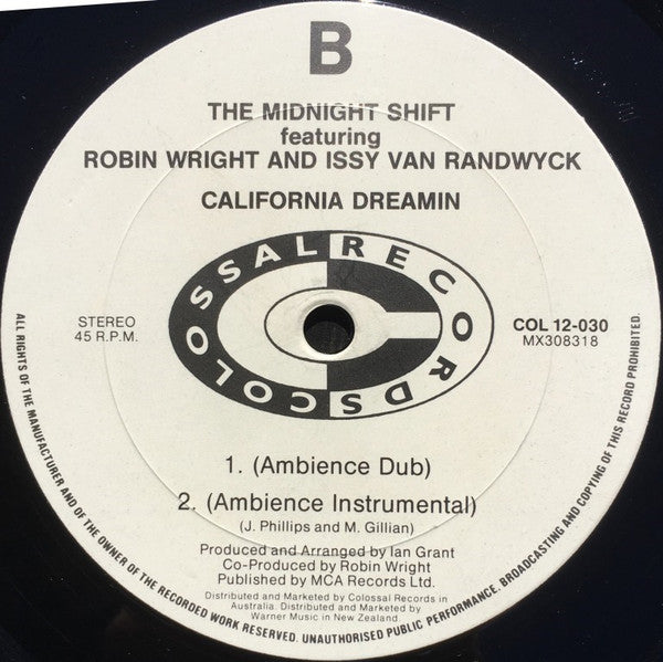 The Midnight Shift Featuring Robin Wright And Issy Van Randwyck : California Dreaming (12", Single)