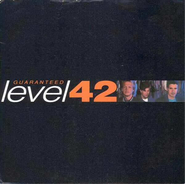 Level 42 : Guaranteed (7", Single, Sil)