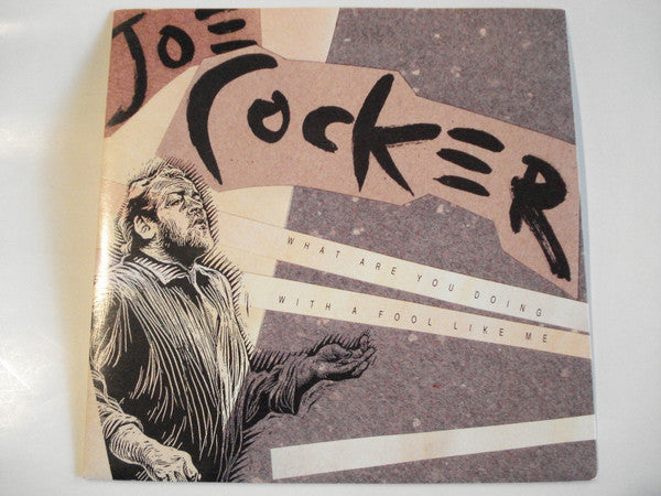 Joe Cocker : What Are You Doing With A Fool Like Me (7&quot;, Single, Pic)