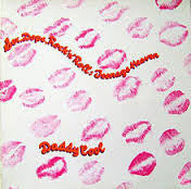 Daddy Cool (5) : Sex, Dope, Rock&#39;n&#39;Roll: Teenage Heaven (LP, Gat)