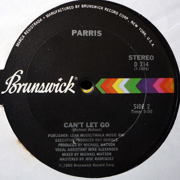 Parris : Never Take Your Love (12")