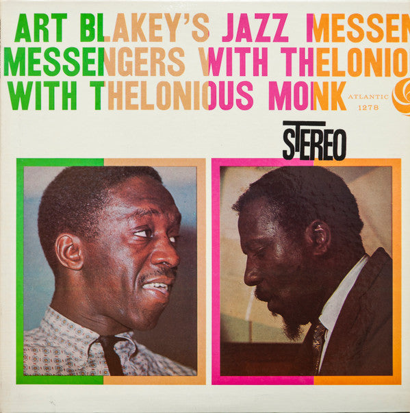 Art Blakey &amp; The Jazz Messengers With Thelonious Monk : Art Blakey&#39;s Jazz Messengers With Thelonious Monk (LP, Album, Mono, RE, Pre)
