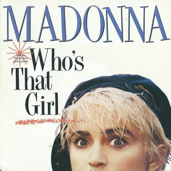 Madonna : Who's That Girl (7", Single)