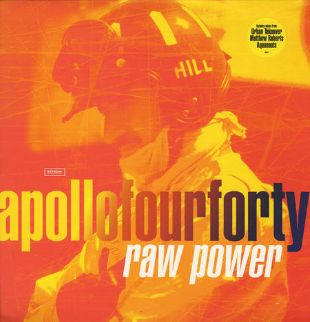 Apollo Four Forty* : Raw Power (12", Single)