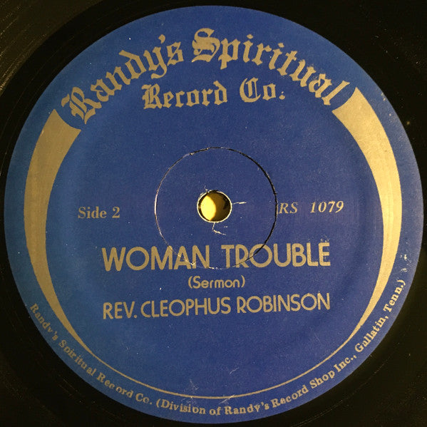 Reverend Cleophus Robinson : Woman Trouble (Sermon) (LP, Album)