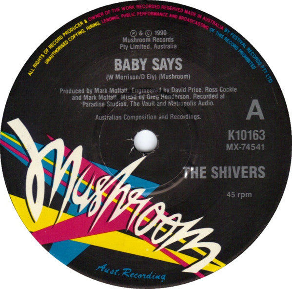 The Shivers (4) : Baby Says (7", Single, Ltd)