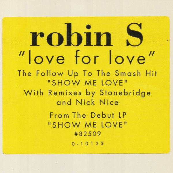 Robin S. : Love For Love (12")