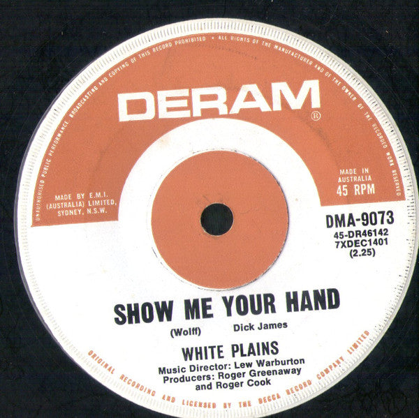 White Plains : My Baby Loves Lovin' / Show Me Your Hand (7")